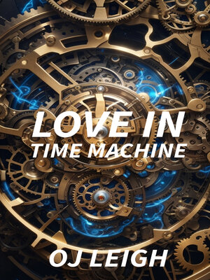 cover image of Love in Time Machine